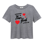 Somebody In NY Loves Me Everyday Tee | SUNNY SOMEWHERE